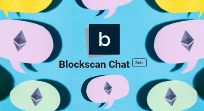 Blockscan Chat es la propuesta de Etherscan para mejorar la comunicación en Ethereum.